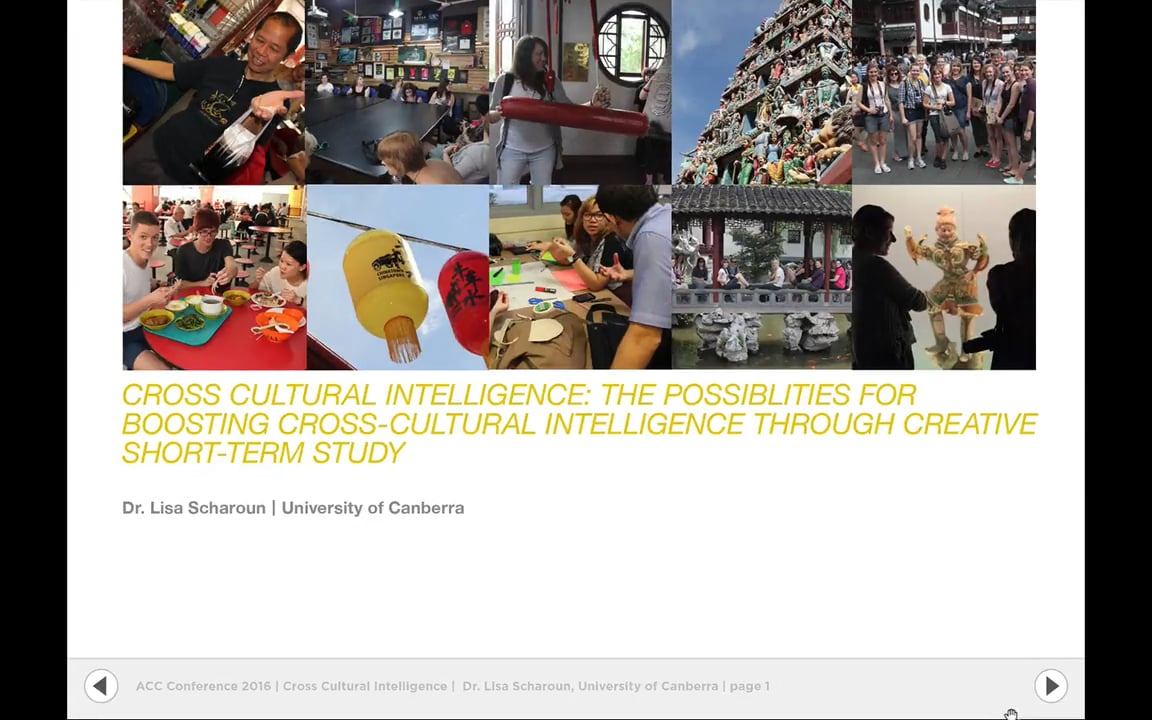 Creating Cultural Intelligence: The Possibilities for Boosting  Cross-Cultural Intelligence Through Creative Short-Term Study