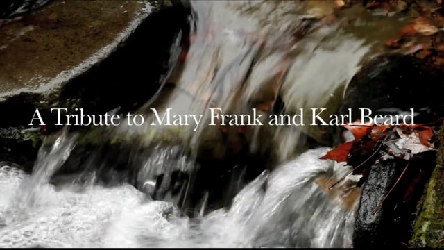 A Tribute to Mary Frank and Karl Beard