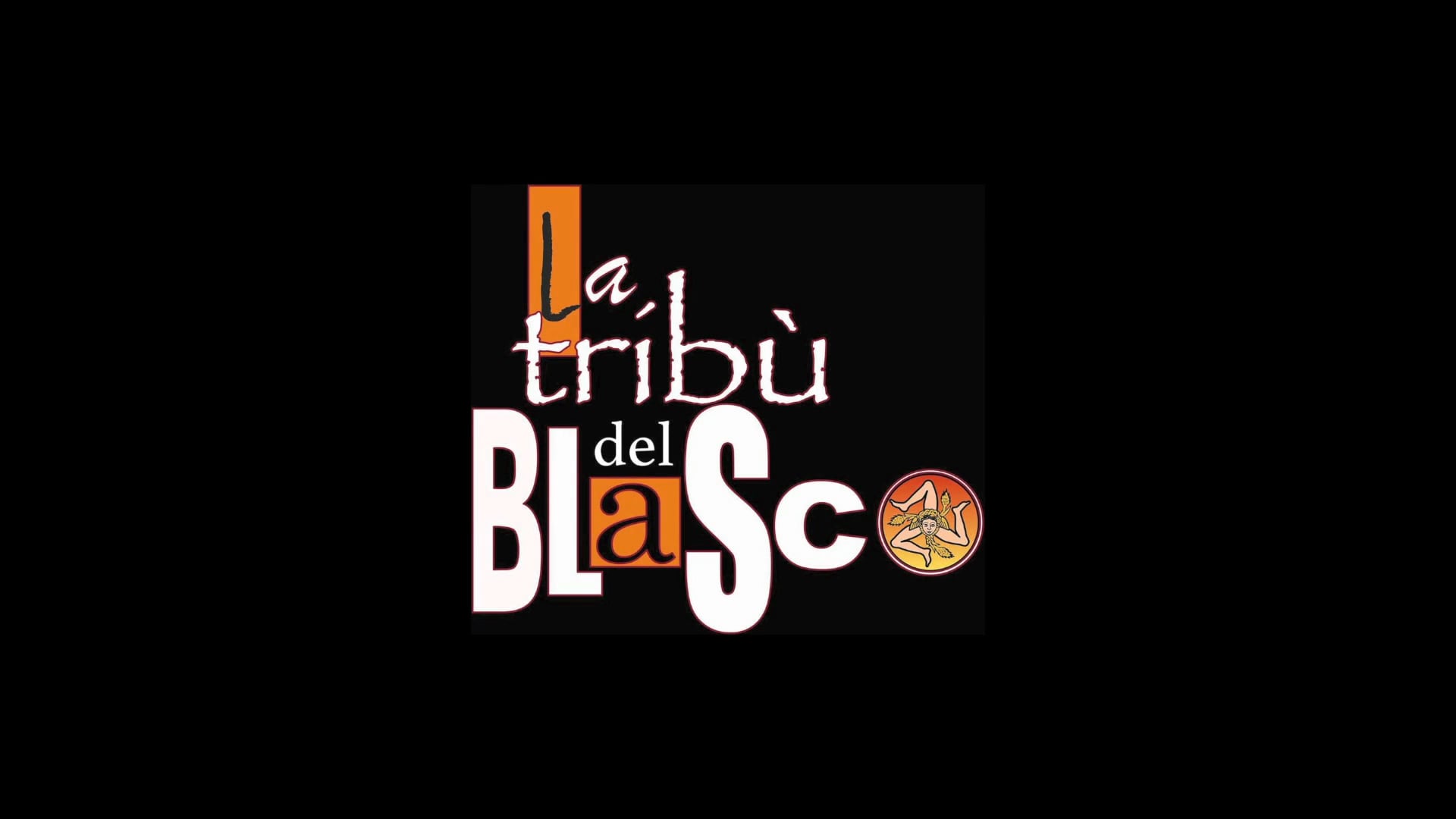 La tribù del blasco