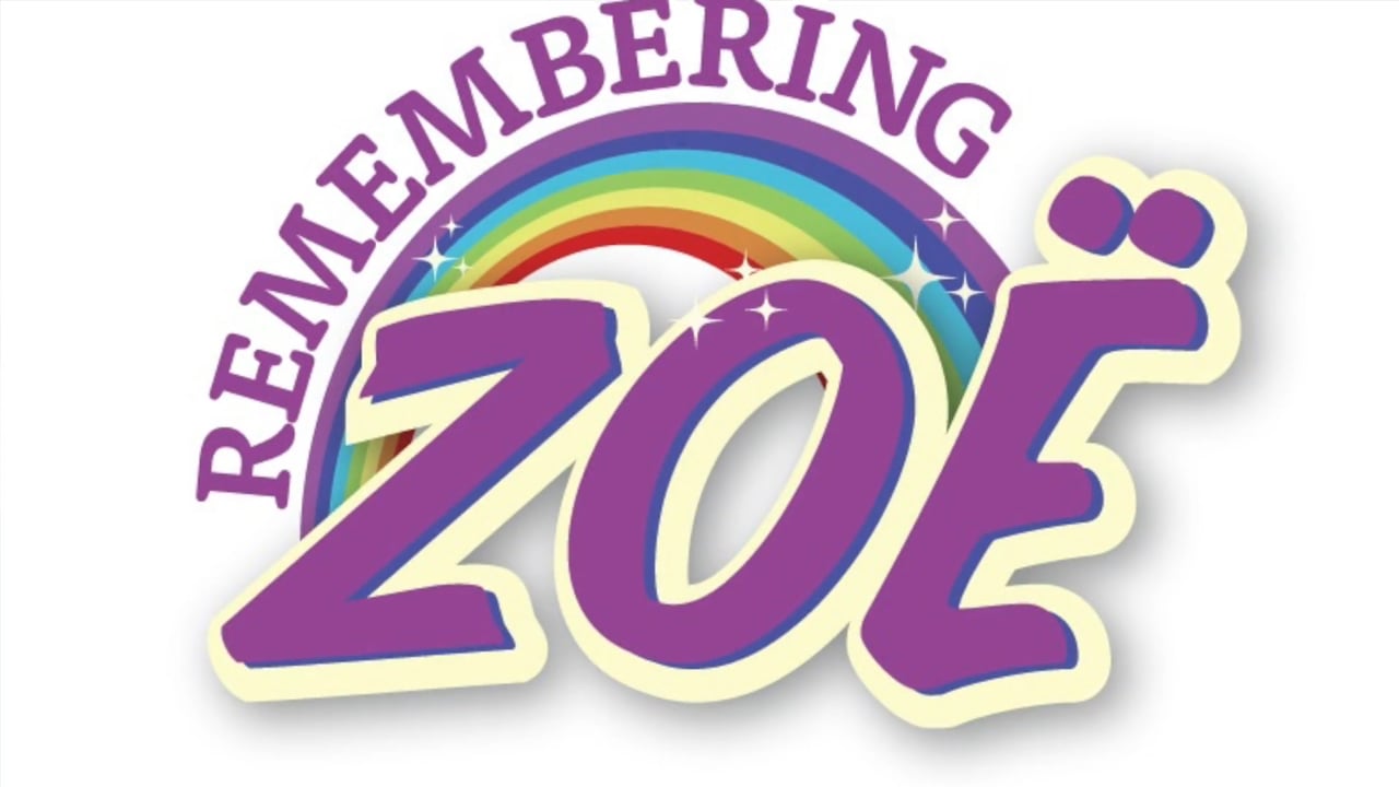 Remembering Zoe