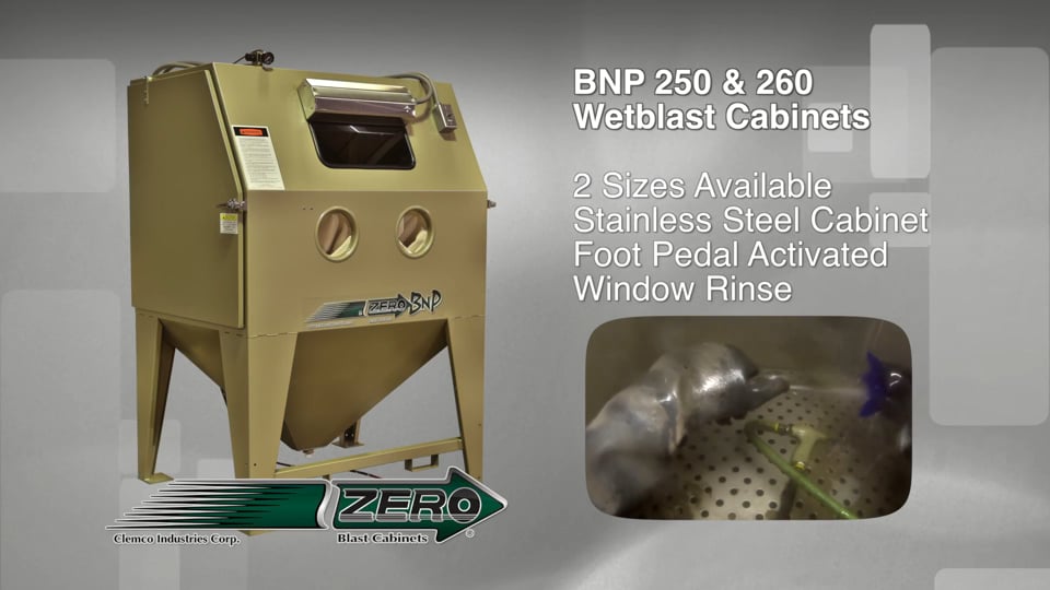 BNP 250 & 260 Blast Cabinet: 3-D Parts Finishing