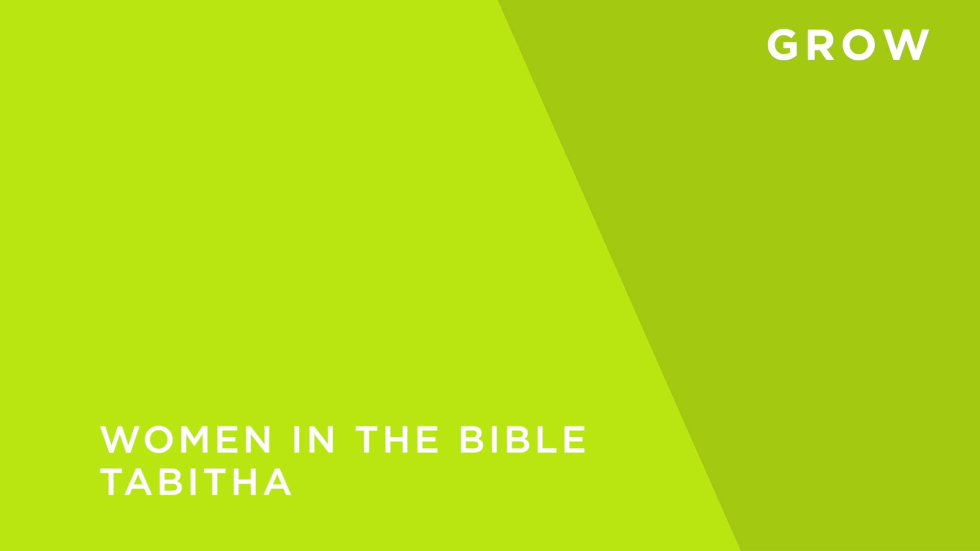 Bible Women [2] - Tabitha
