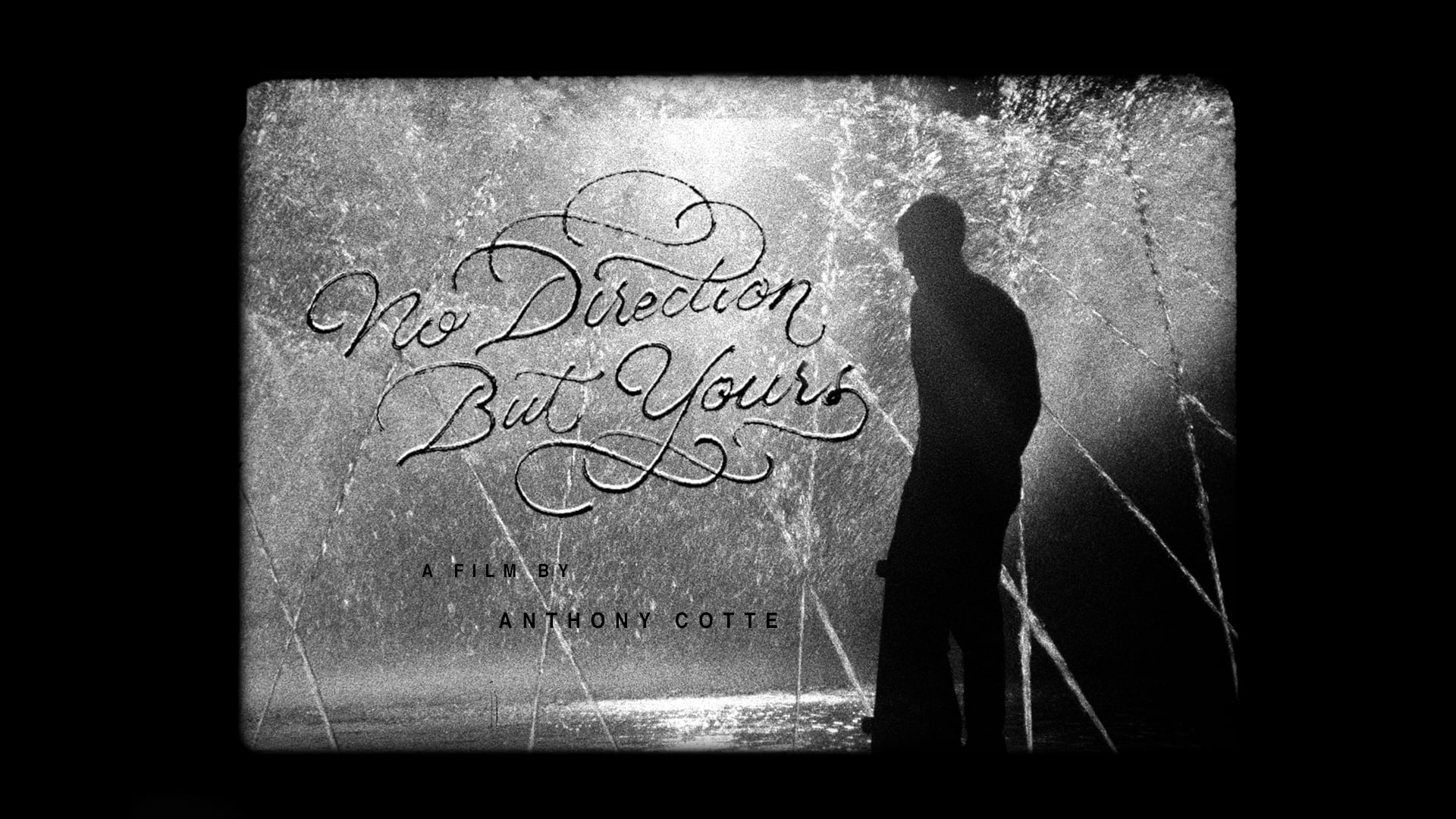 No Direction but Yours