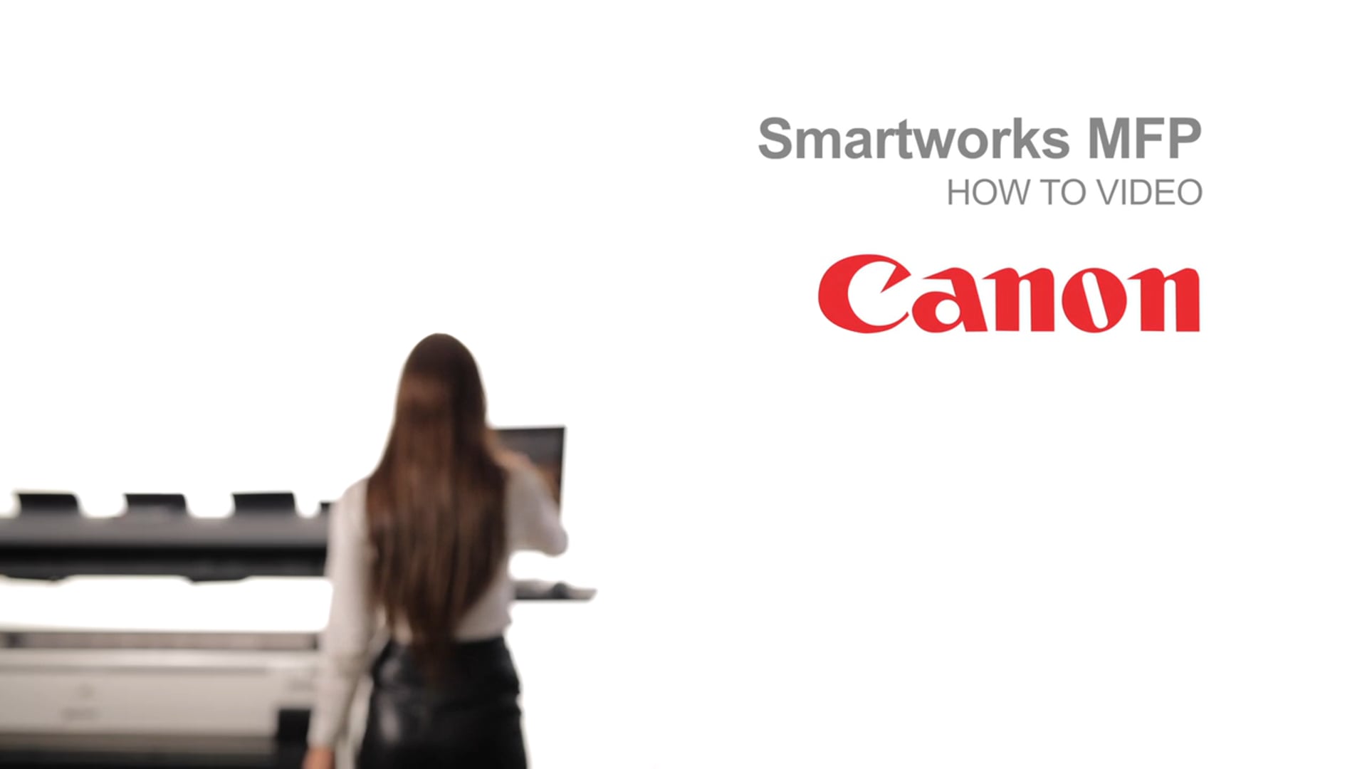 CANON // How To // Smartworks MFP Classroom