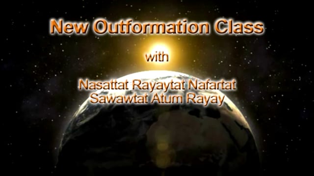 New Outformation Class with Nasattat Rayaytat Nafartat Sawawtat Atum Rayay 4-30-16