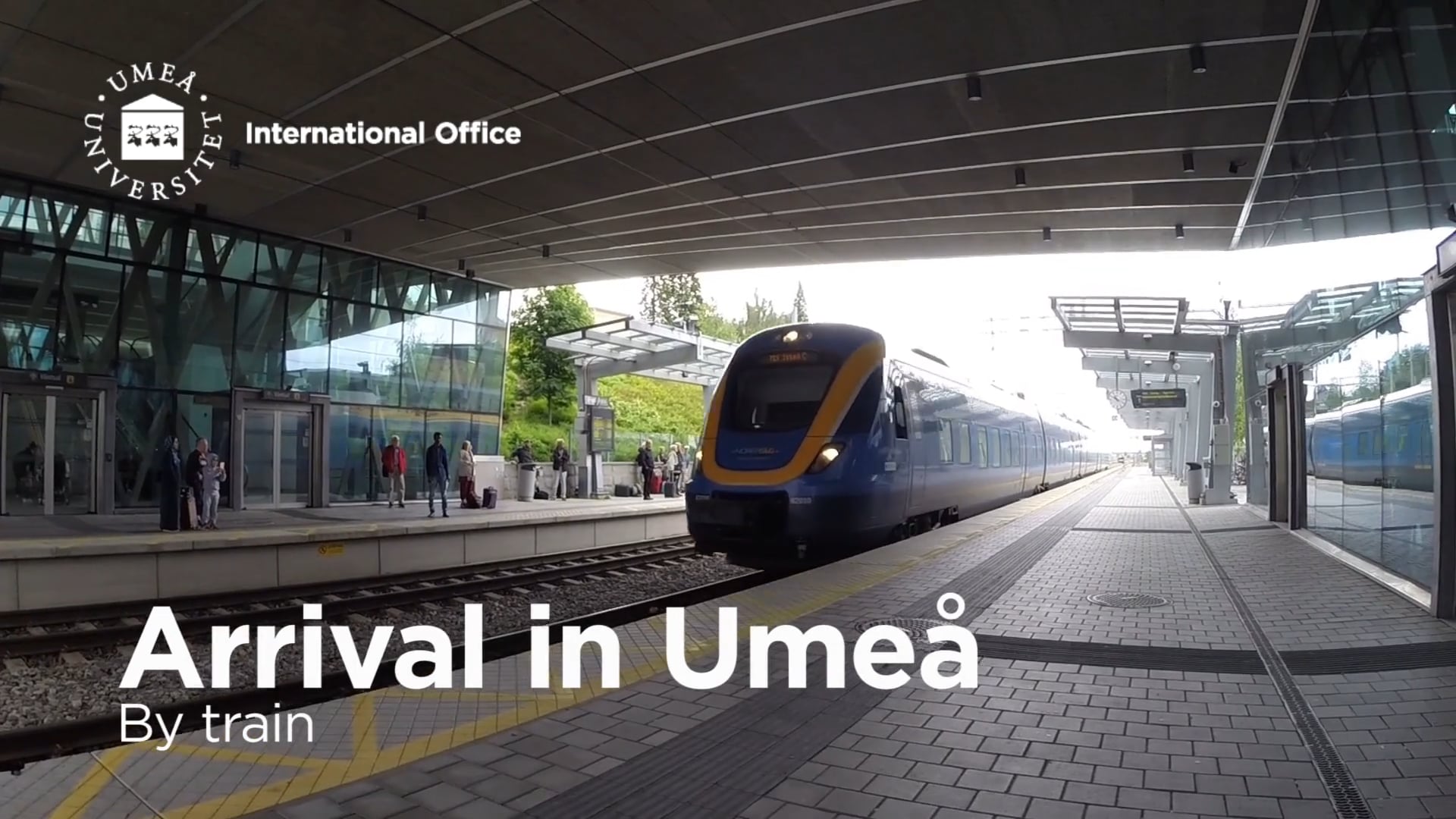 Film: Arriving in Umeå by train