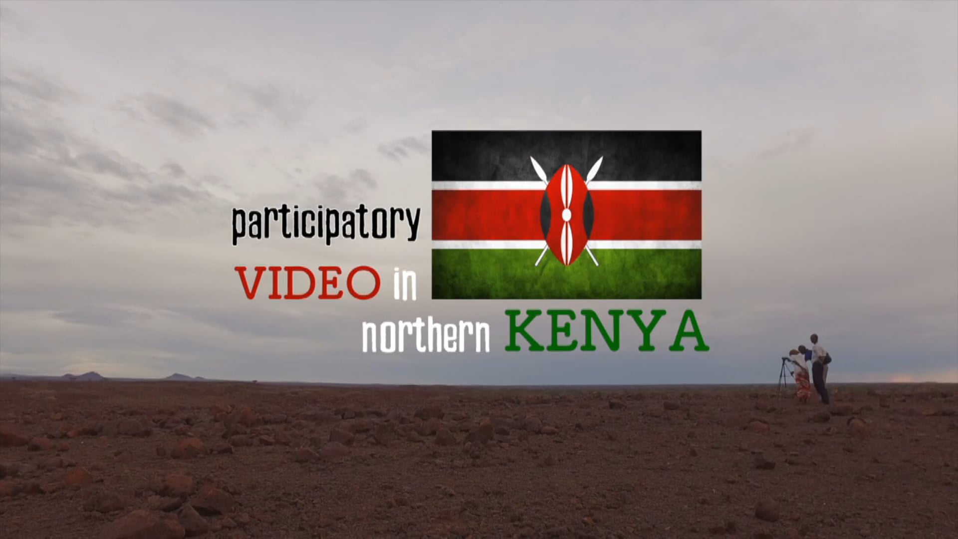 Participatory  Video in Northern Kenya