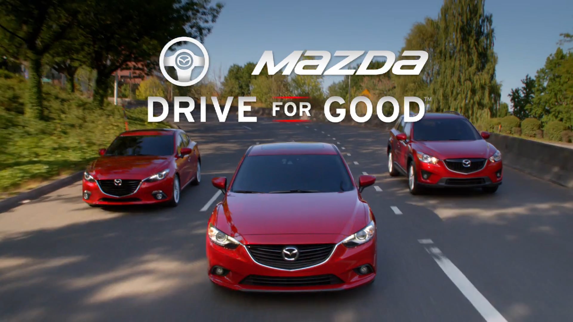 Mazda - "Drive for Good"