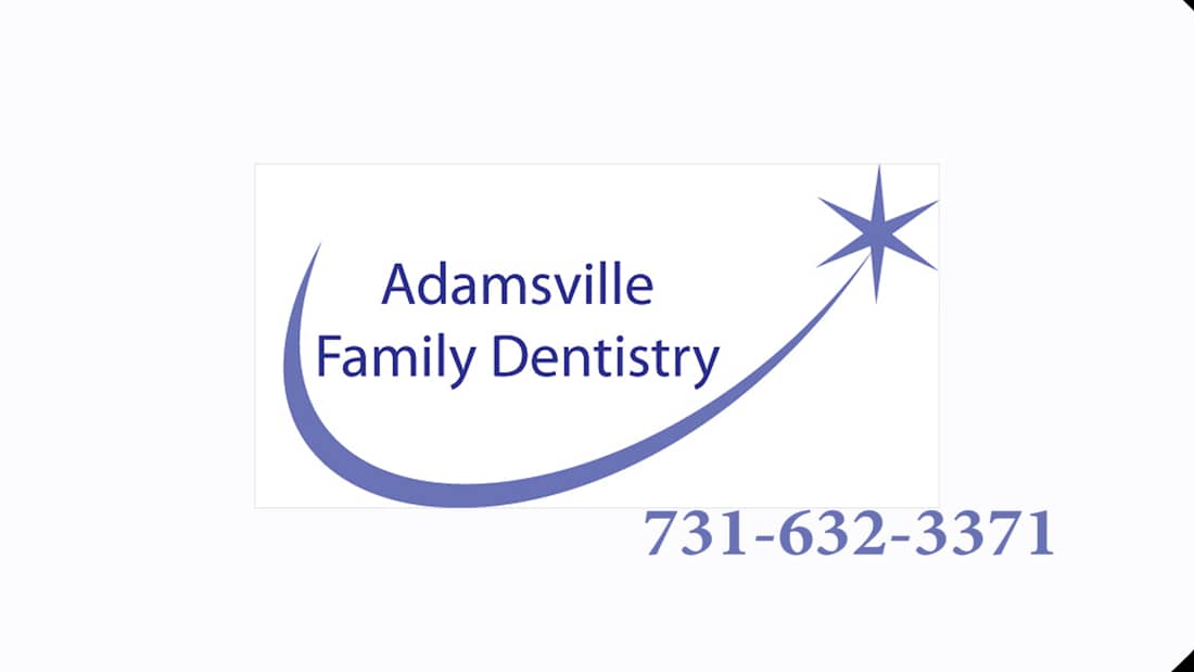 Adamsville Family Dentistry Proudly Serving The Community Of Adamsville Tn