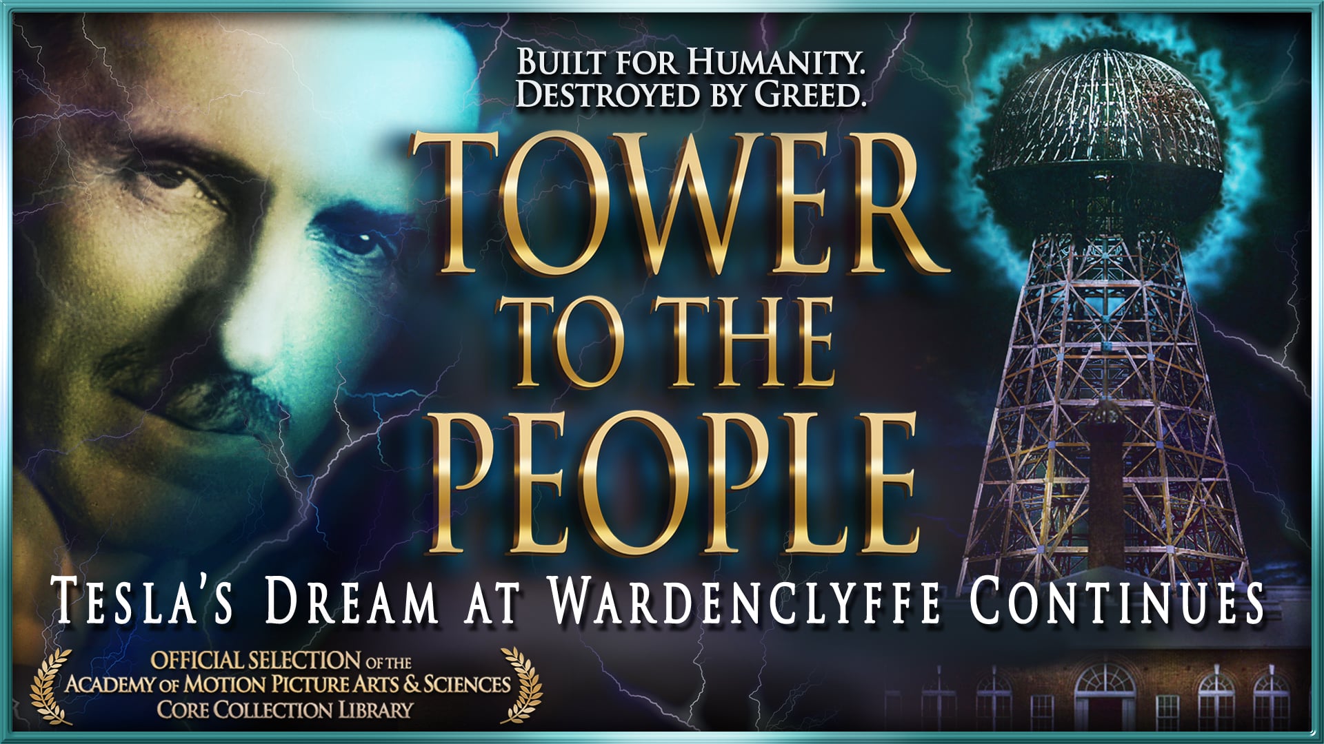 Watch TOWER TO THE PEOPLE - Tesla's Dream At Wardenclyffe Continues ...