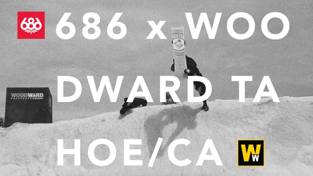 686 x Woodward Tahoe Session 1 from 686 Technical Apparel