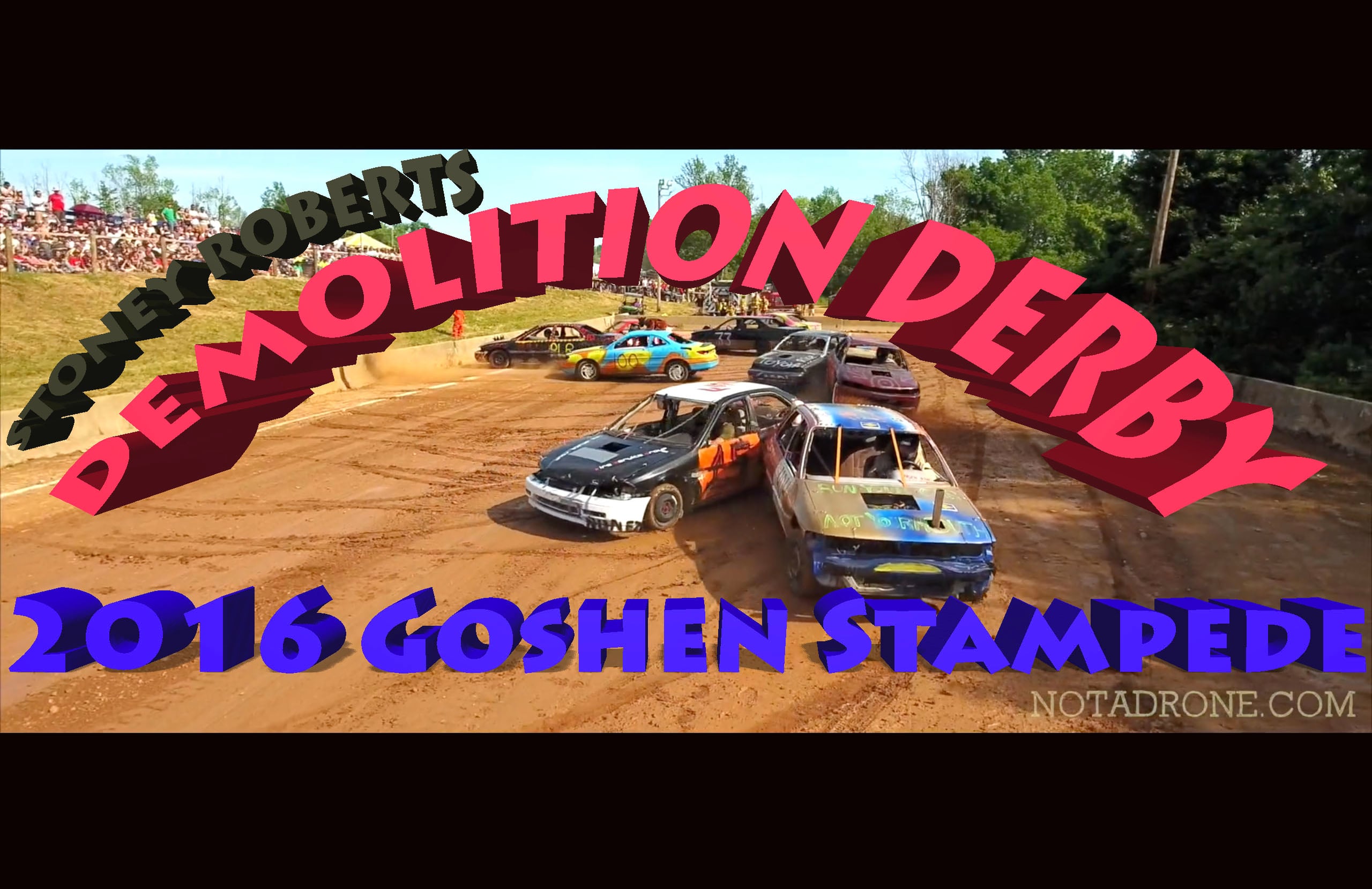 Aerial Portfolio Demolition Derby Drone Video 2016