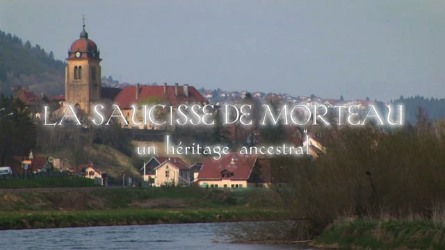 La Fabrication Traditionnelle de la Saucisse de Morteau - Film d'entreprise