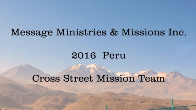 2016 Peru - Cross Street Mission Team