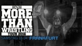 wXw More than Wrestling Tour 2016: Frankfurt