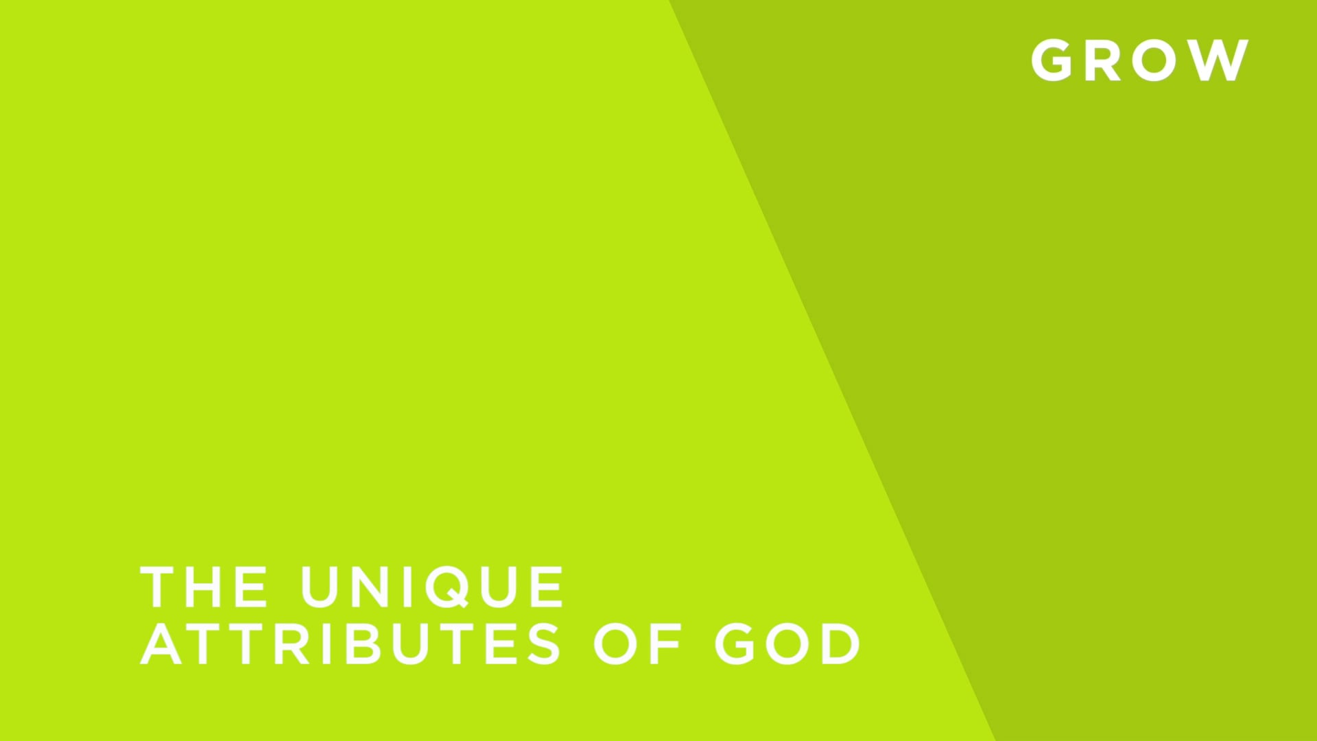 The Unique Attributes of God