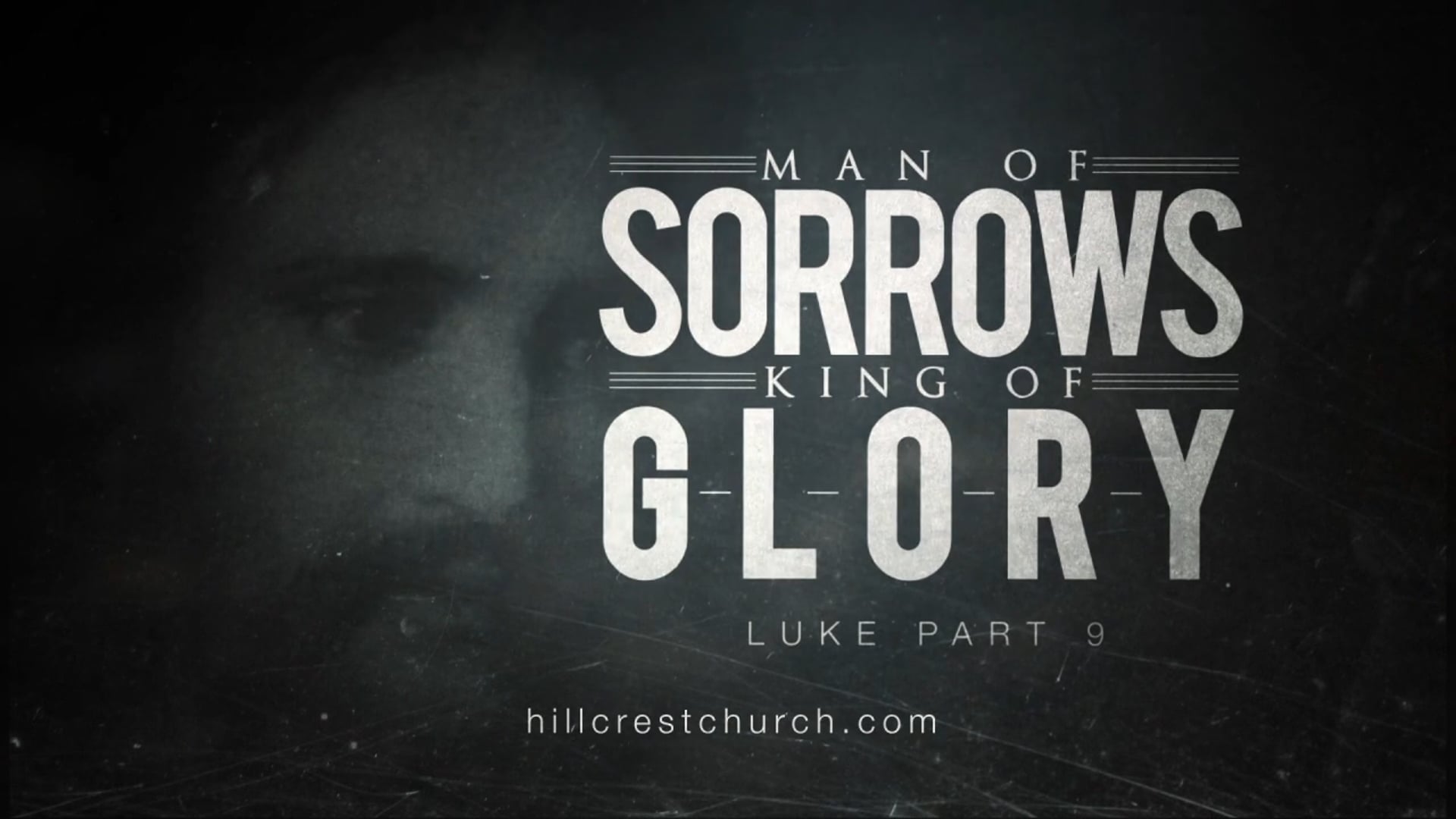 Man of Sorrows, King of Glory