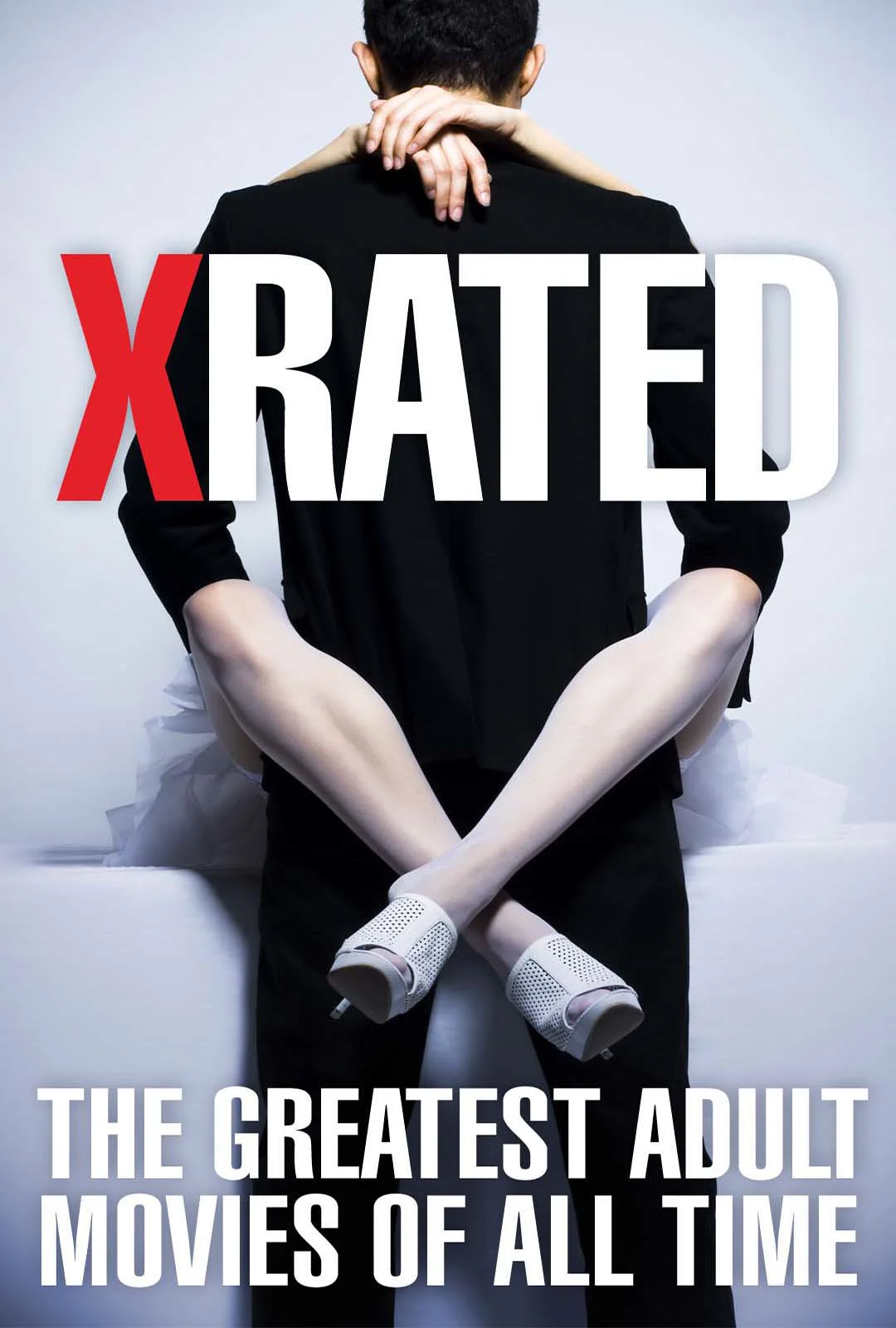 Watch X-Rated: The Greatest Adult Movies of All Time Online | Vimeo On  Demand on Vimeo