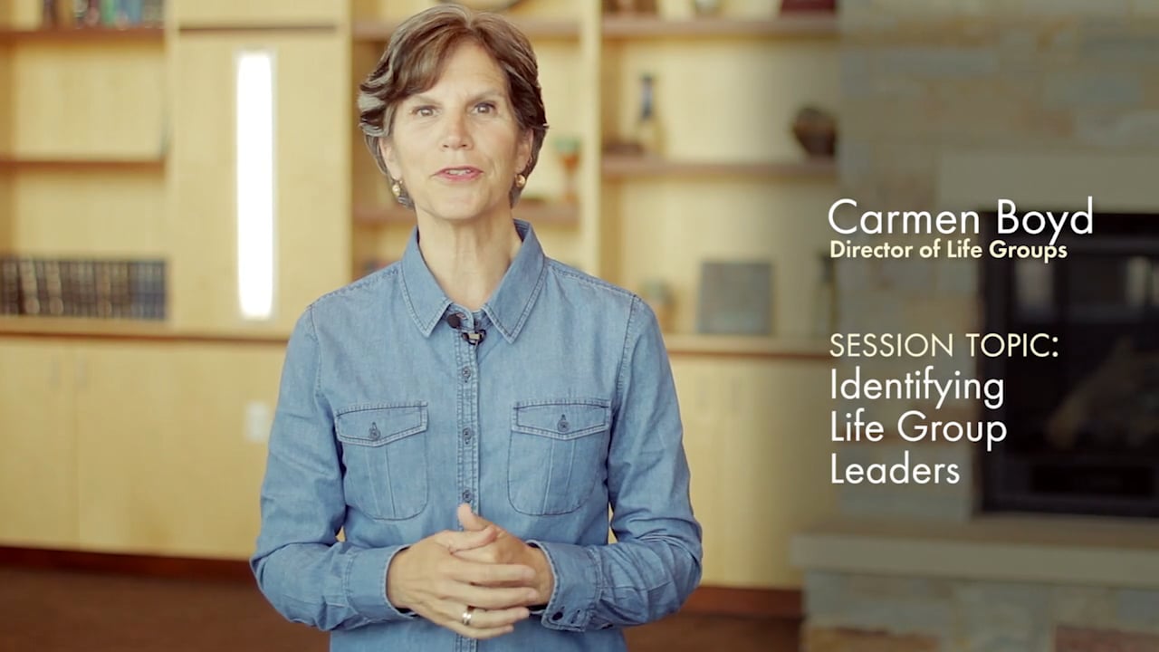 Life Group Leader Training Tips: Identifying Life Group Leaders on Vimeo