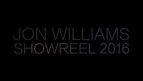 Jon Williams Showreel 2016
