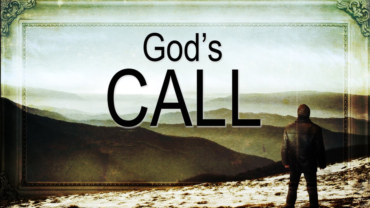 God's Call (Steve Higginbotham)