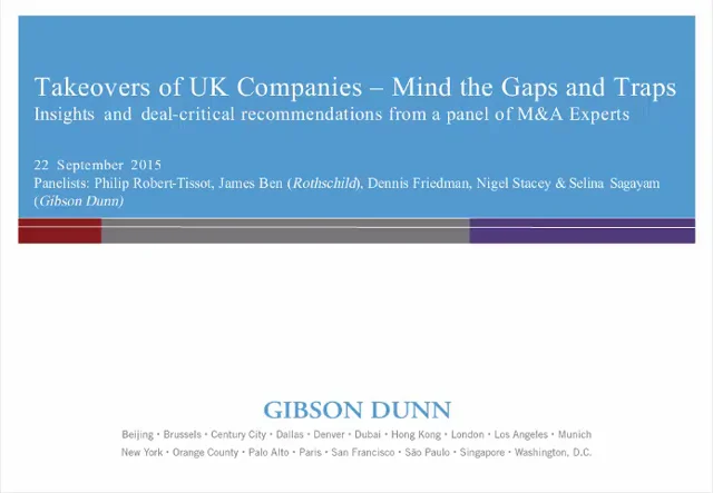 Webcast Takeovers of UK companies Mind the Gaps and Traps