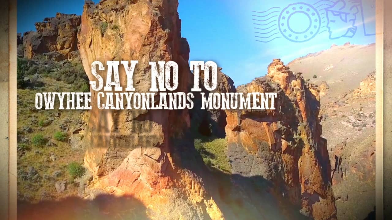 say-no-to-owyhee-canyonlands-monument-on-vimeo