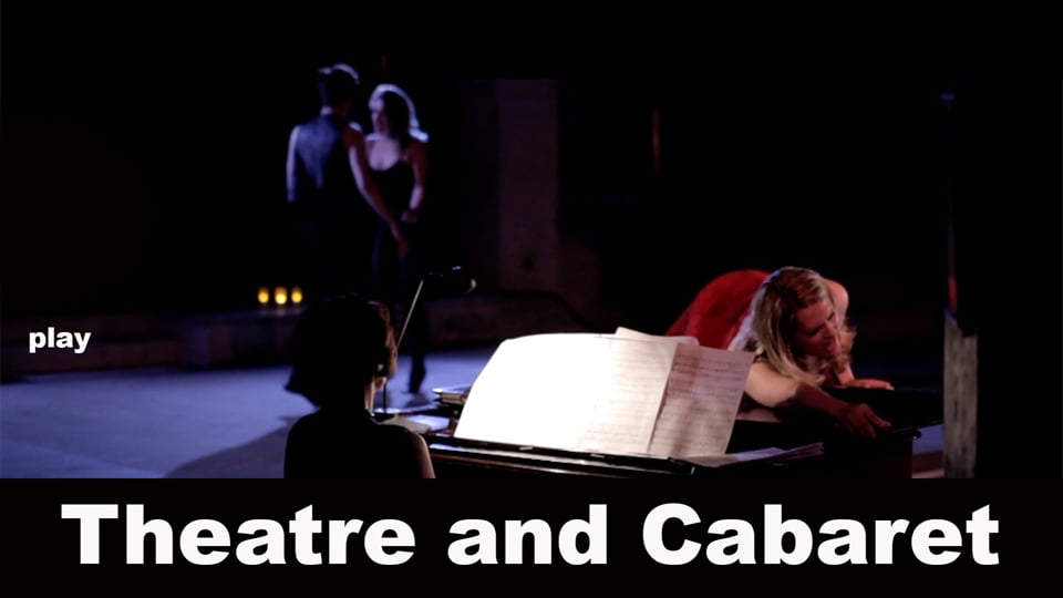 Theatre and Cabaret Videos