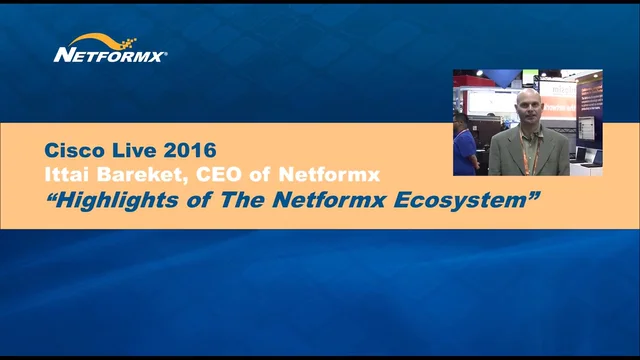 Highlights of the Netformx Ecosystem from Cisco Live 2016 on Vimeo