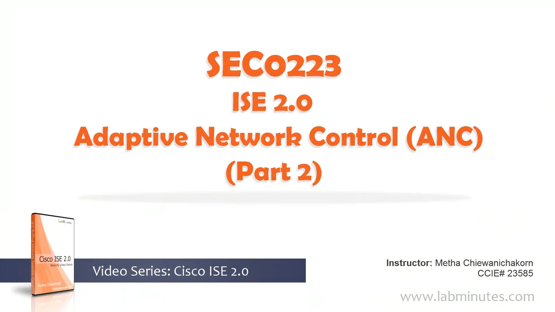 LabMinutes# SEC0223 - ISE 2.0 Adaptive Network Control (ANC) (Part 2)