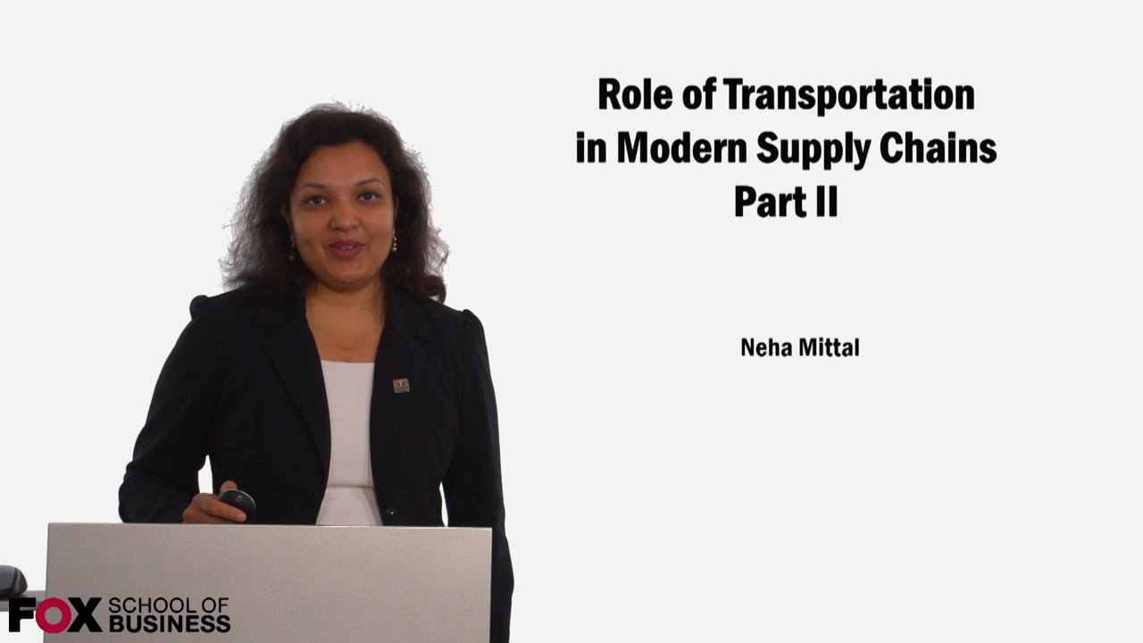 Login to view Role of Transportation in Modern Supply Chains Part 2