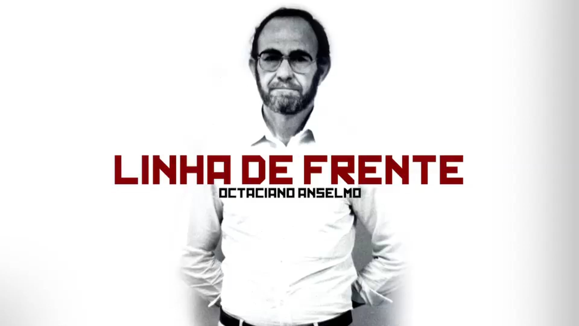 LINHA DE FRENTE; Octaciano Anselmo.           (Filme Completo)
