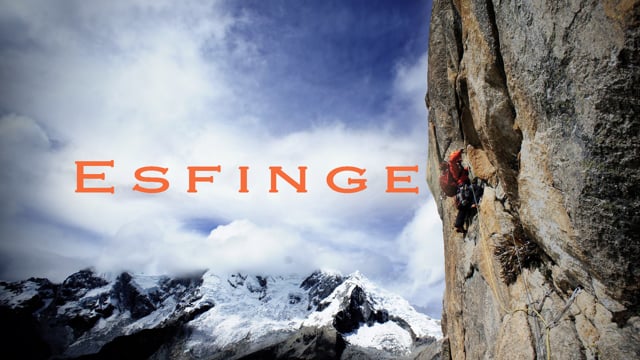 La Esfinge – Big Wall Climbing in Peru