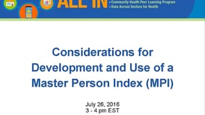 Considerations for Development and Use of a Master Patient Index