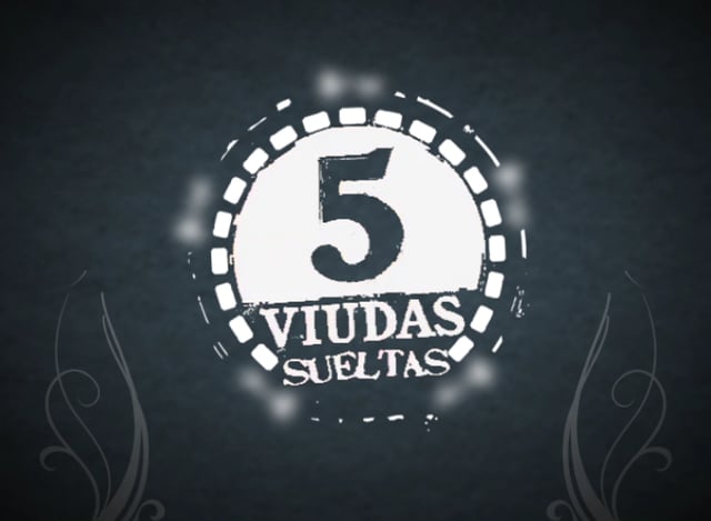 Animacion 5 viudas
