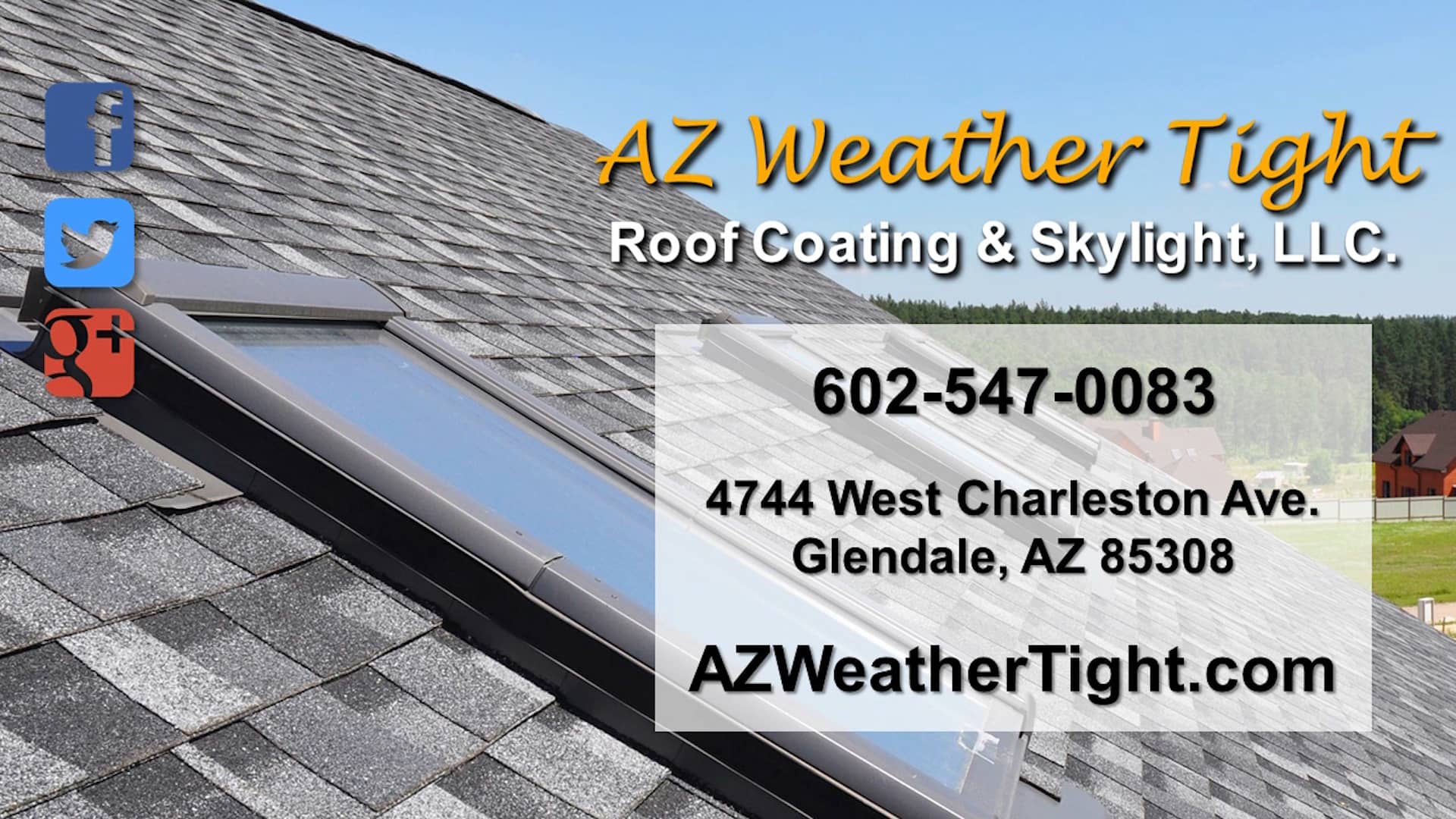 AZ Weather Tight Roof Coating & Skylight, LLC Glendale AZ Skylights