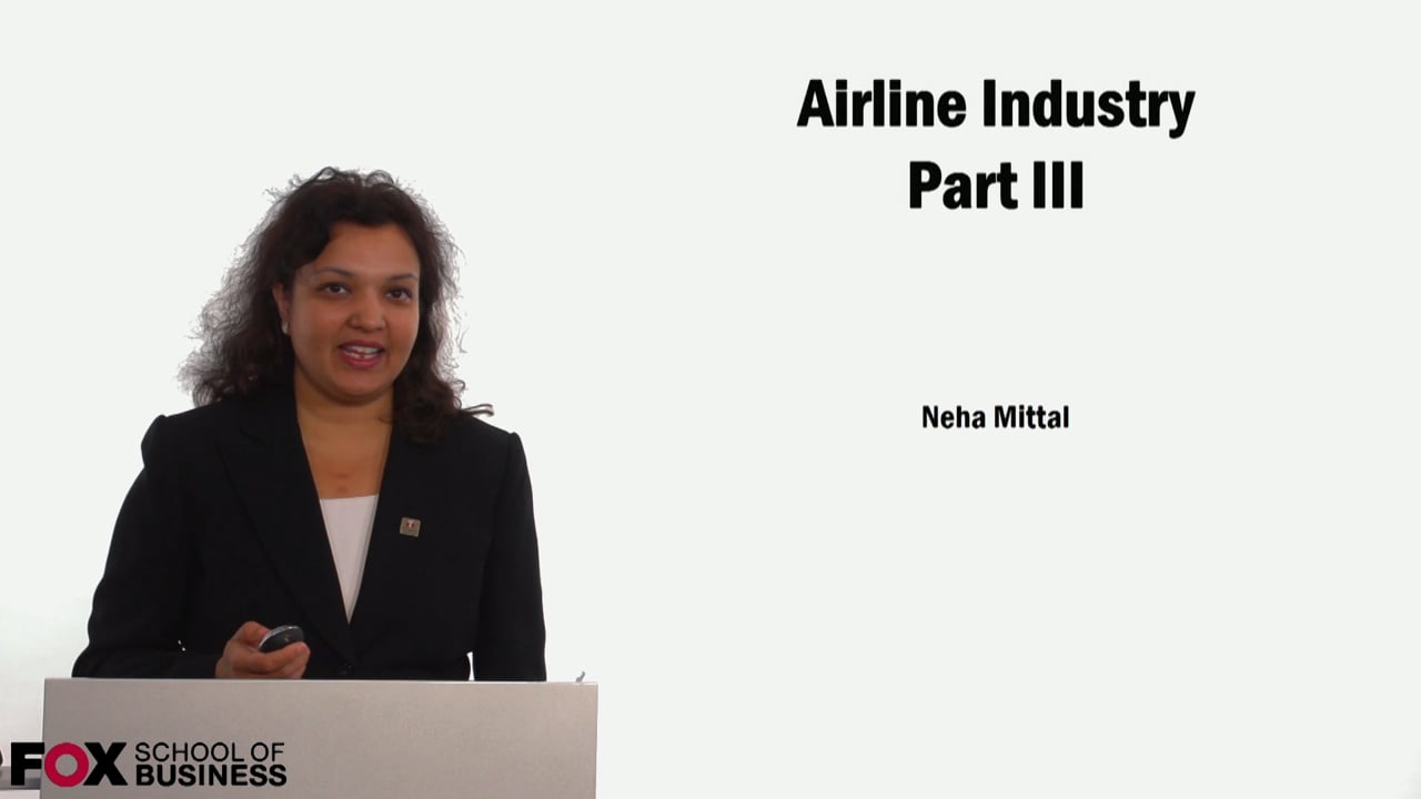 Airline Industry Part 3