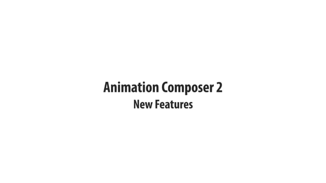 Introducing Animation Composer 2 | by Mister Horse | Mister Horse