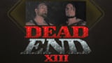 wXw Dead End XIII