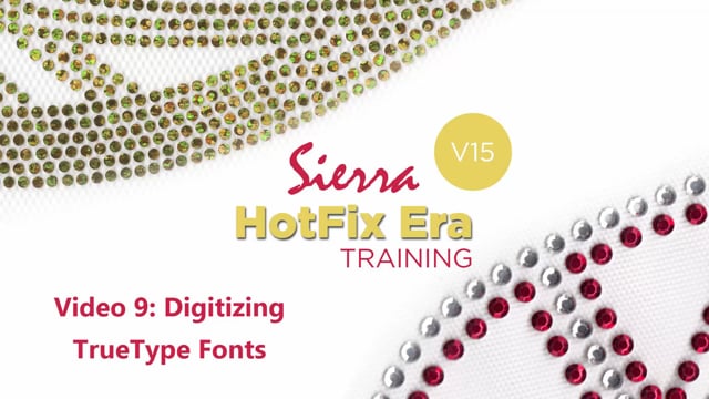 9- Hotfix Era v15 Training - Digitizing TrueType Fonts