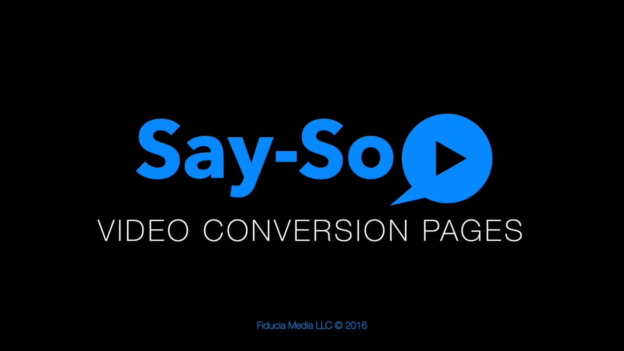 SaySo Video Conversion Pages on Vimeo