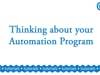 QB00 - Thinking About Your Automation Program