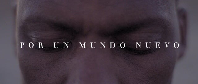 Por un mundo nuevo (Nacho Spinola documentary)