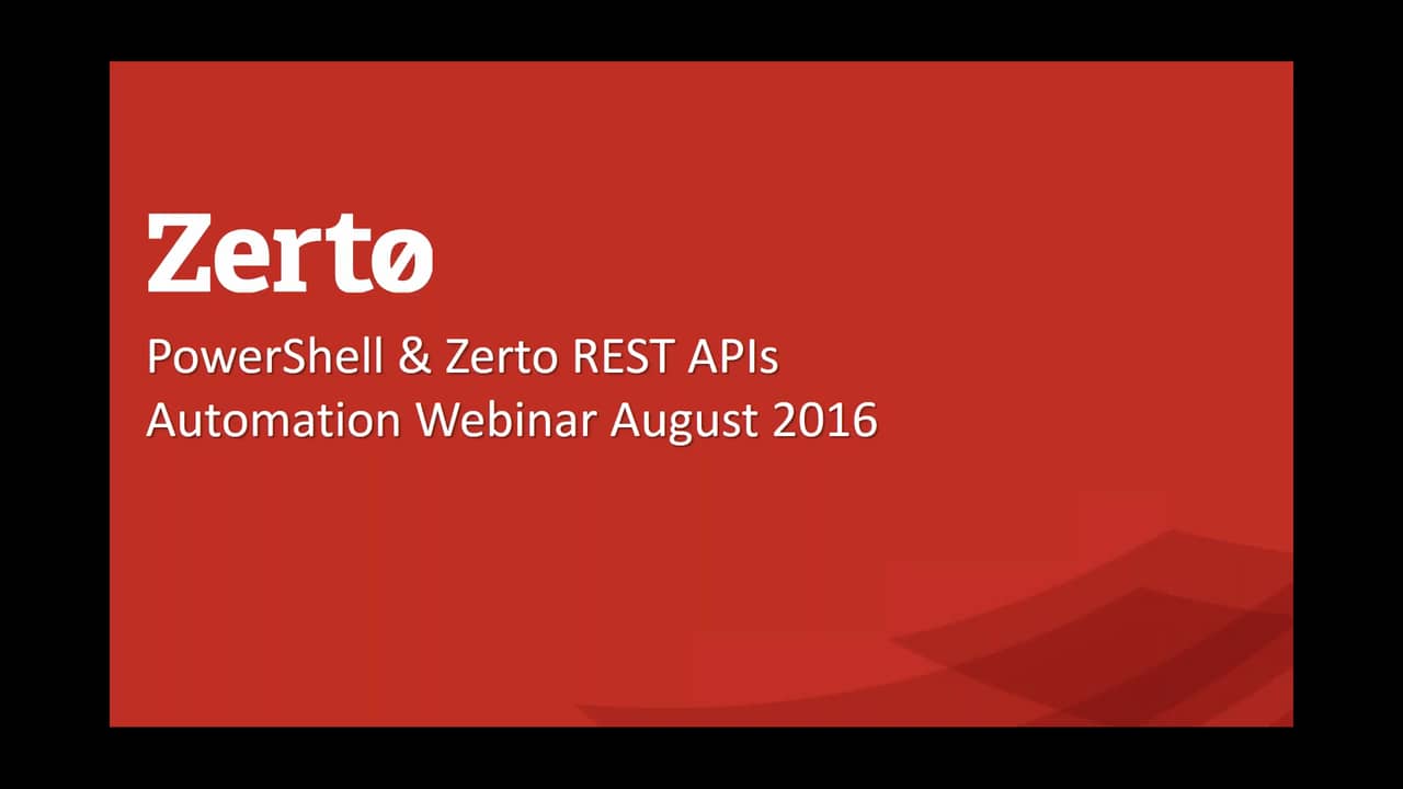Automating Zerto Virtual Replication with PowerShell and REST APIs on Vimeo