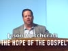 Jason Hutchcraft - 20160802 - Hope of the Gospel - RWR27