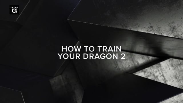 How To Train Your Dragon 2 - Making A Scene