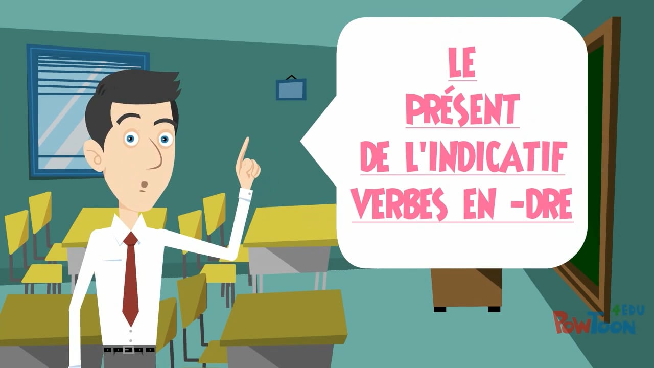 Le présent de lindicatif (Les verbes en -DRE) on Vimeo