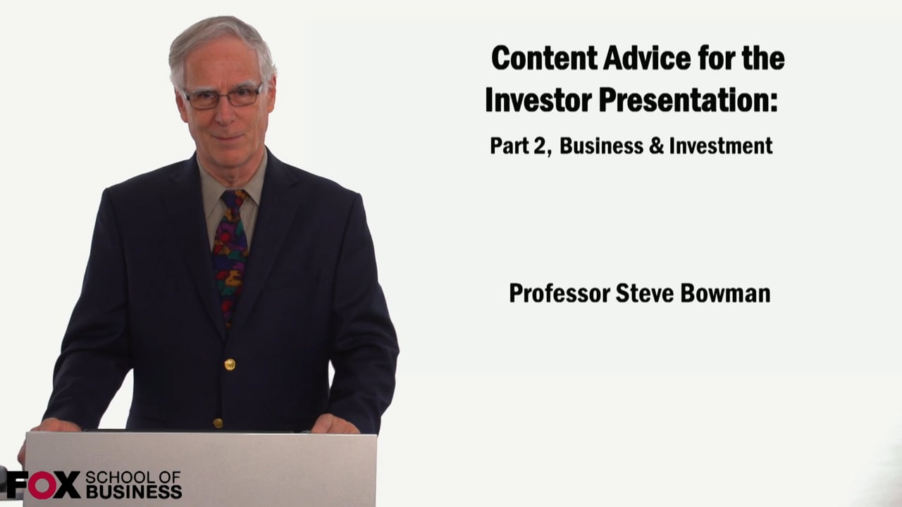 Content Advice for the Investor Presentation Part 2