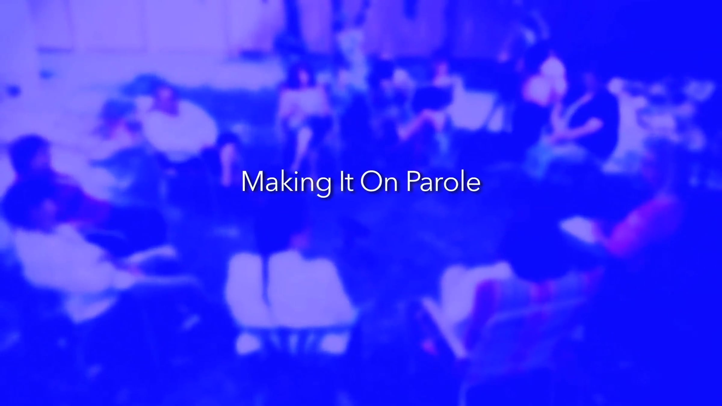 Making it on Parole | Videos & Movies on Vimeo