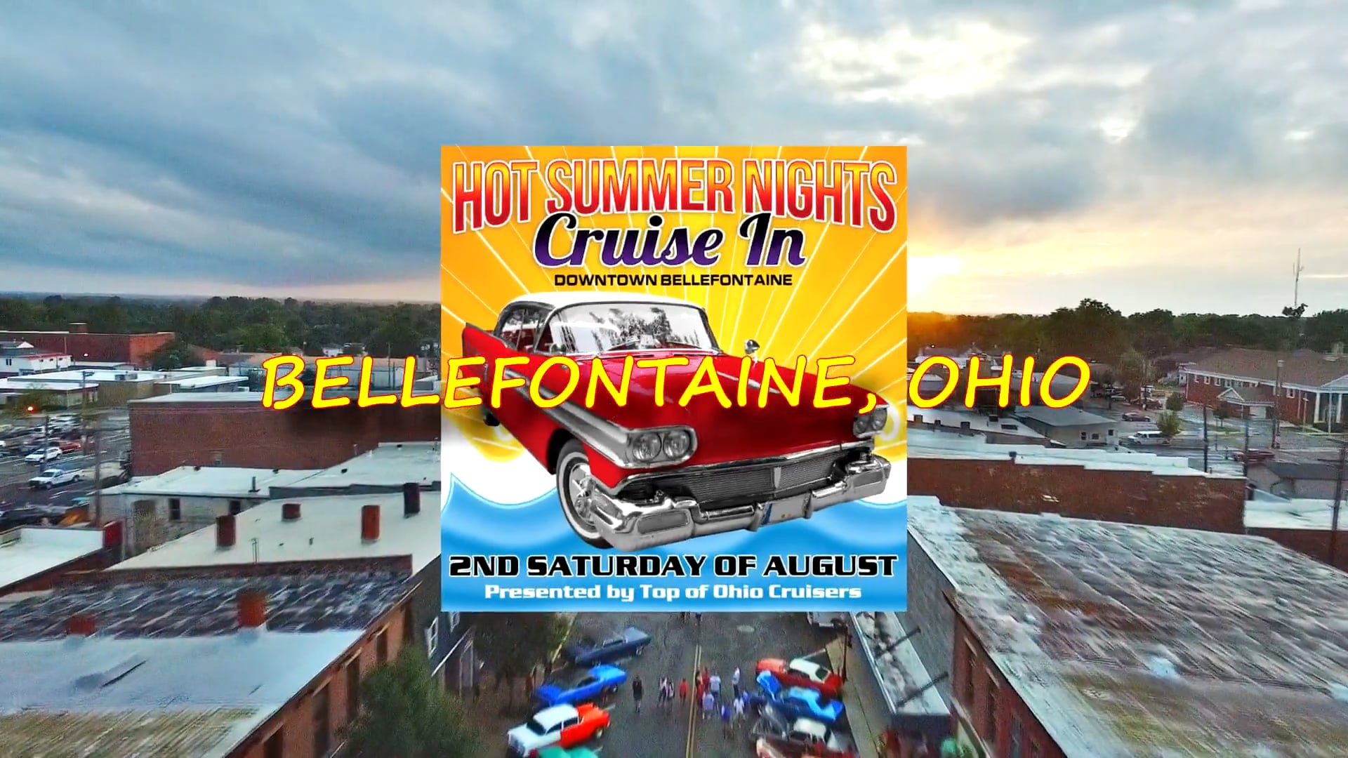 Hot Summer Nights Cruise In - Bellefontaine, Ohio 2016